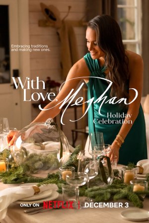 With Love, Meghan: Holiday Celebration